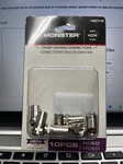 Monster Crimp-on Rg6 Connectors #140073-00 Package Of 10. New. Fixed Price $8.00.