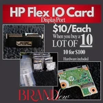 Lot Of 10 Hp Flex Io Cards - Displayport **brand New** Part# 914968-001. Fixed Price $100.00.
