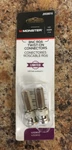 Monster Jhiu0016 Just Hook It Up Twist-on Bnc Rg6 Coaxial Connectors 2 Pk. Fixed Price $8.39.