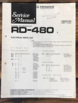 Pioneer Rd-480 Service Manual *original*. Fixed Price $14.97.