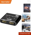 Aluminum Hdmi 2.1 Switch - 8k 60hz, 4k 120hz, Bi-directional 3 Port Splitter. Fixed Price $17.99.